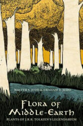 Flora of Middle-Earth: Plants of J. R. R. Tolkien's Legendarium (ISBN: 9780190276317)