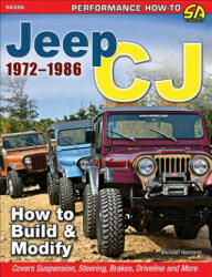 Jeep Cj 1972-1986 - Michael Hanssen (ISBN: 9781613253427)