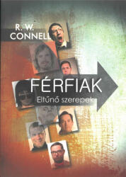 FÉRFIAK - ELTűNő SZEREPEK (ISBN: 9789639996670)