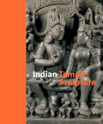 Indian Temple Sculpture - John Guy (ISBN: 9781851779192)