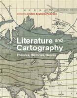 Literature and Cartography: Theories Histories Genres (ISBN: 9780262036740)