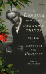 Longing for Wide and Unknown Things - Maren Meinhardt (ISBN: 9781849048903)