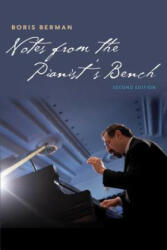 Notes from the Pianist's Bench - Boris Berman (ISBN: 9780300221527)