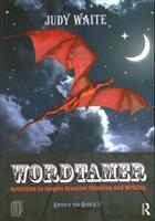 Wordtamer: Activities to Inspire Creative Thinking and Writing (ISBN: 9781138694606)