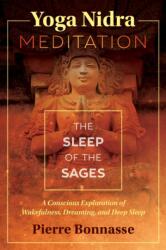 Yoga Nidra Meditation - Pierre Bonnasse (ISBN: 9781620556771)