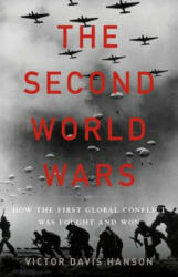 The Second World Wars - Victor Davis Hanson (ISBN: 9780465066988)