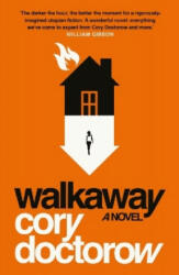 Walkaway - Cory Doctorow (ISBN: 9781786693075)