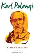Karl Polanyi: A Life on the Left (ISBN: 9780231176095)