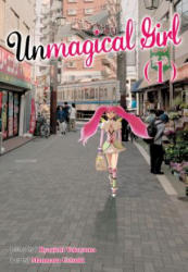 Unmagical Girl - Ryuichi Yokoyama, Manmaru Kamitsuki (ISBN: 9781626925519)