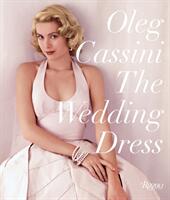 The Wedding Dress: Newly Revised and Updated Collector's Edition (ISBN: 9780847861170)