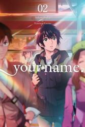 your name. , Vol. 2 - Makoto Shinkai (ISBN: 9780316412889)