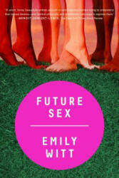 Future Sex (ISBN: 9780374537272)