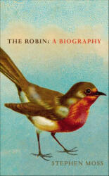 Stephen Moss - Robin - Stephen Moss (ISBN: 9781910931318)