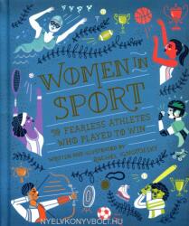 Women in Sport - Rachel Ignotofsky (ISBN: 9781526360922)