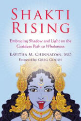 Shakti Rising - Kavitha M. Chinnaiyan (ISBN: 9781626259102)