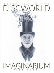 Terry Pratchett's Discworld Imaginarium - Paul Kidby (ISBN: 9781473223493)