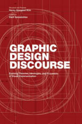 Graphic Design Discourse - Henry Kim (ISBN: 9781616895587)