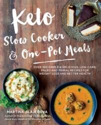 Keto Slow Cooker & One-Pot Meals - Martina Slajerova (ISBN: 9781592337804)