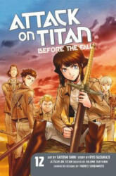 Attack On Titan: Before The Fall 12 - Ryo Suzukaze, Hajime Isayama, Satoshi Shiki (ISBN: 9781632363831)