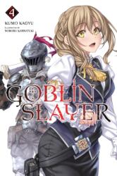 Goblin Slayer Vol. 4 (ISBN: 9780316411882)