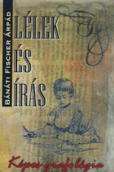 Lélek és írás - Képes grafológia (ISBN: 9786155144240)