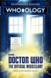 Doctor Who: Who-ology - Cavan Scott, Mark Wright (ISBN: 9781785943027)