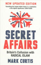 Secret Affairs - Mark Curtis (ISBN: 9781788160223)