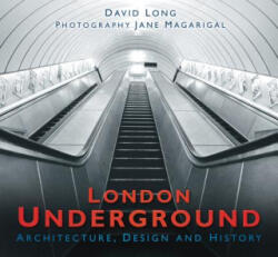 London Underground - David Long, Jane Magarigal (ISBN: 9780750984171)