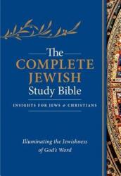Complete Jewish Study Bible - Barry Rubin, David H. Stern (ISBN: 9781683070702)