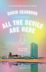All The Devils Are Here - David Seabrook (ISBN: 9781783784332)