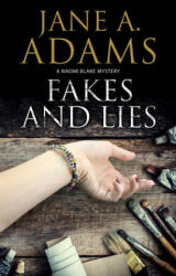 Fakes and Lies - Jane Adams (ISBN: 9780727887696)
