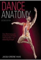 Dance Anatomy 2nd Edition (ISBN: 9781492545170)