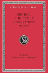 Declamations - Lucius Annaeus Seneca (ISBN: 9780674995116)