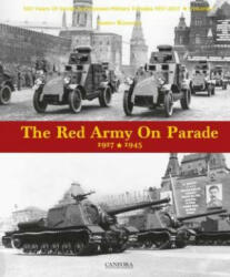 Red Army on Parade - James Kinnear (ISBN: 9789198232585)