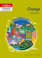 Collins Primary Geography Pupil Book 5 - Stephen Scoffham (ISBN: 9780007563616)