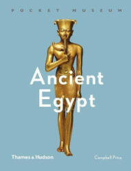 Pocket Museum: Ancient Egypt - Campbell Price (ISBN: 9780500519844)