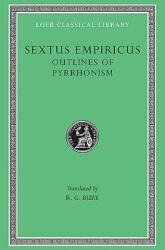Outlines of Pyrrhonism - Sextus Empiricus (ISBN: 9780674993013)