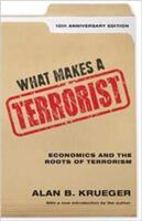 What Makes a Terrorist (ISBN: 9780691177823)