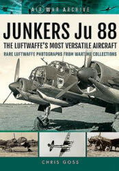 JUNKERS Ju 88 - Chris Goss (ISBN: 9781848324756)