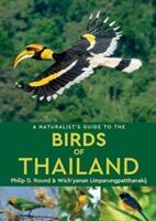 Naturalist's Guide to the Birds of Thailand - Philip D. Round (ISBN: 9781909612099)
