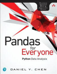 Pandas for Everyone - Daniel Y. Chen (ISBN: 9780134546933)