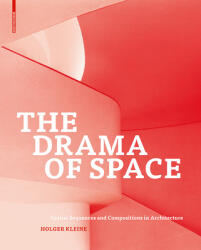 Drama of Space - Holger Kleine (ISBN: 9783035604313)