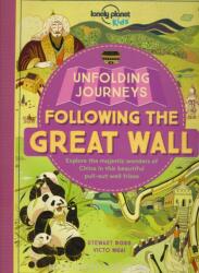 Unfolding Journeys - Following the Great Wall (ISBN: 9781786571977)