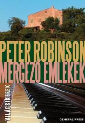 Peter Robinson: Mérgező emlékek (2012)