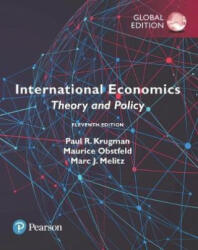International Economics: Theory and Policy, Global Edition - Paul R. Krugman, Maurice Obstfeld, Marc Melitz (ISBN: 9781292214870)