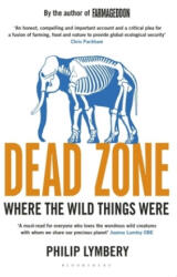 Dead Zone - Where the Wild Things Were (ISBN: 9781408868287)