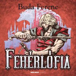 Fehérlófia (2012)