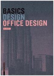 Basics Office Design - Bert Bielefeld (ISBN: 9783035613827)