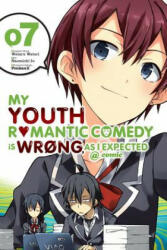 My Youth Romantic Comedy Is Wrong as I Expected @ Comic Vol. 7 (ISBN: 9780316517218)