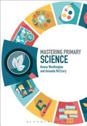 Mastering Primary Science (ISBN: 9781474277433)